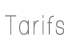 Les tarifs